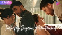 Tied to My Dangerous Mafia Husband ❤️Short Drama English Sub FULL