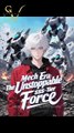 [Full EngSub] Mech Era - The Unstoppable SSS-Tier Force Chinese Drama