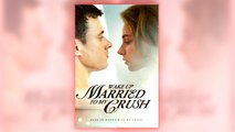 Waking Up Married To My Crush