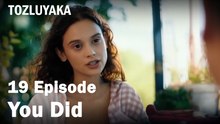 You Did - Tozluyaka
