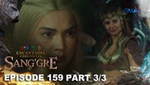Sang'gre: Danaya, natagpuan na si Mitena! (Episode 159 - Part 3/3) | Encantadia Chronicles