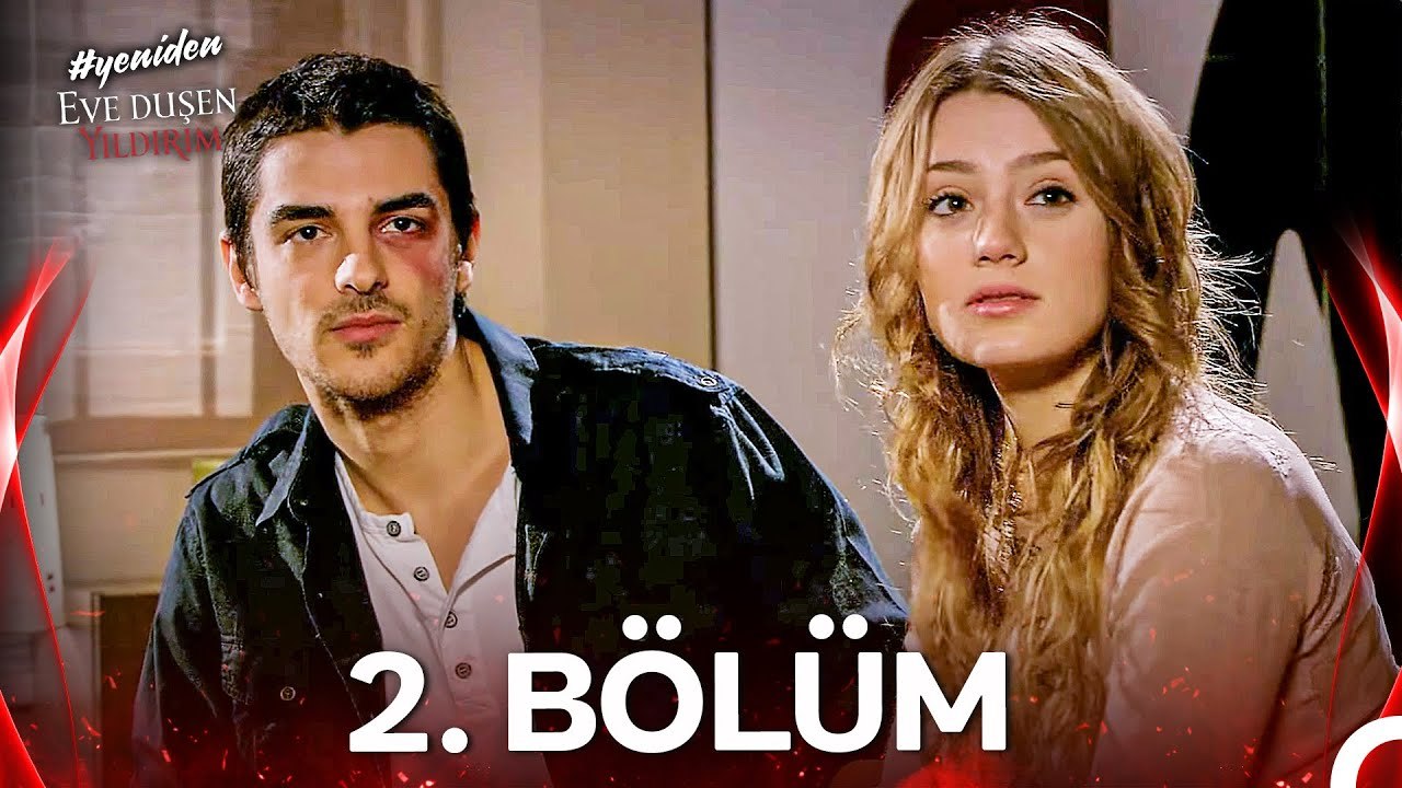 #YENİDEN Eve Düşen Yıldırım 2. Bölüm