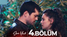 Son Yaz 4. Bölüm