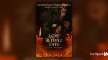 LOVE BEYOND FATE 2