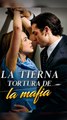 La tierna tortura de la mafia - Completo En Español