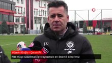 Hüseyin Eroğlu: Her maçı kazanmak için oynamak en önemli kriterimiz