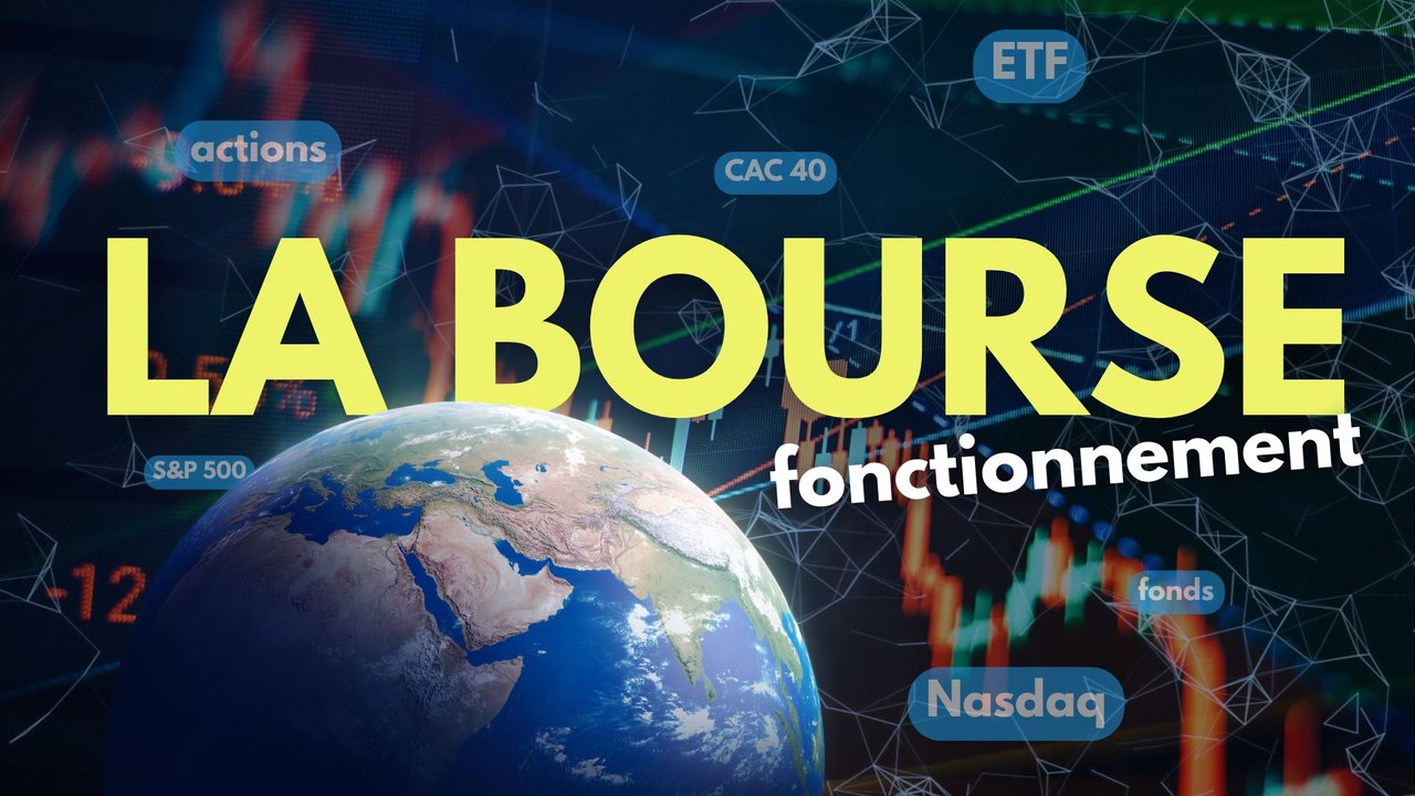 Comment fonctionne la Bourse ? Actions, obligations et principes de base expliqués