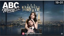 🔥 3,2,1 Farewell Forever ENGLISHSUB #fullmovie