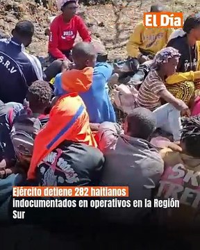 Ejército detiene 282 haitianos indocumentados en operativos en la Región Sur