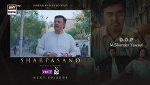 SharPasand Episode 33 Teaser_ARY_Digital_Drama(360p)