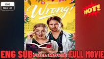 [Hot 2026] 🍀 ❣️🔥🎬🔥Wrong #full movie🍀 New Drama 2026 Full Engsub