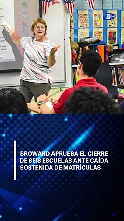 Broward aprueba el cierre de seis escuelas ante caída sostenida de matrículas | El Diario en 90 segundos