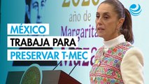 Sheinbaum afirma que México trabajará para preservar el T-MEC tras discurso de Carney