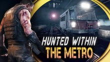 Hunted Within The Metro Official Demo Launch Trailer