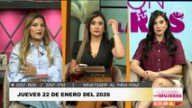 Llegaron las mujeres- jueves 22 de enero 2026