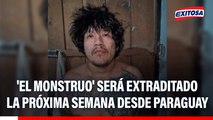 'El Monstruo' regresa al Perú: Erick Moreno será extraditado la próxima semana desde Paraguay