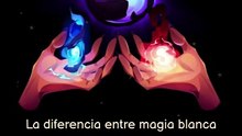 Diferencias Magia Blanca VS Magia Negra