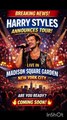 Harry Styles Announces Tour | Live at Madison Square Garden NYC 🎶🔥