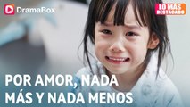Por Amor, Nada Más y Nada Menos (Doblado)