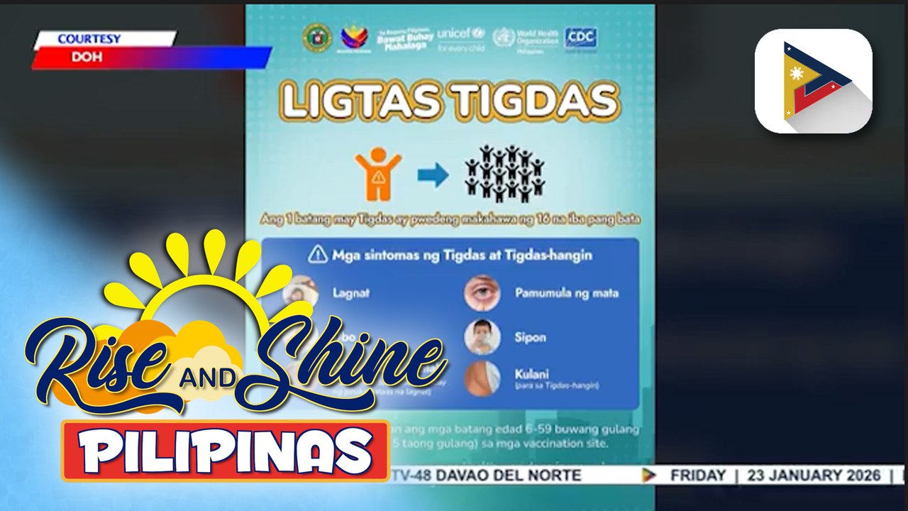DOH, sinimulan na ang Ligtas-Tigdas Vaccination Program; isang bata, posibleng makahawa ng 16 pang bata na hindi bakunado