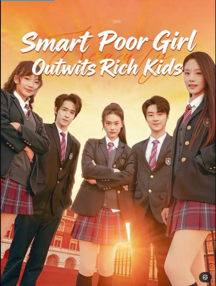 ⁣Smart Poor Girl Outwits Rich Kids - Full Movies English Sub