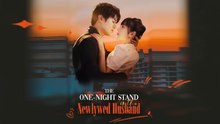 [ENGSUB] The One-Night Stand is the Newlywed Husband