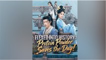 [Hot 2026🔥] Flexed into History - Protein Powder Saves the Day! #Dramabox