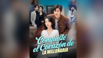 Conquisté el corazón de la millonaria Film Completo