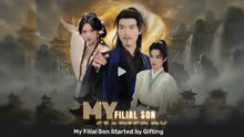[ENGSUB] MY FILIAL SON STARTES BY GIFTING.