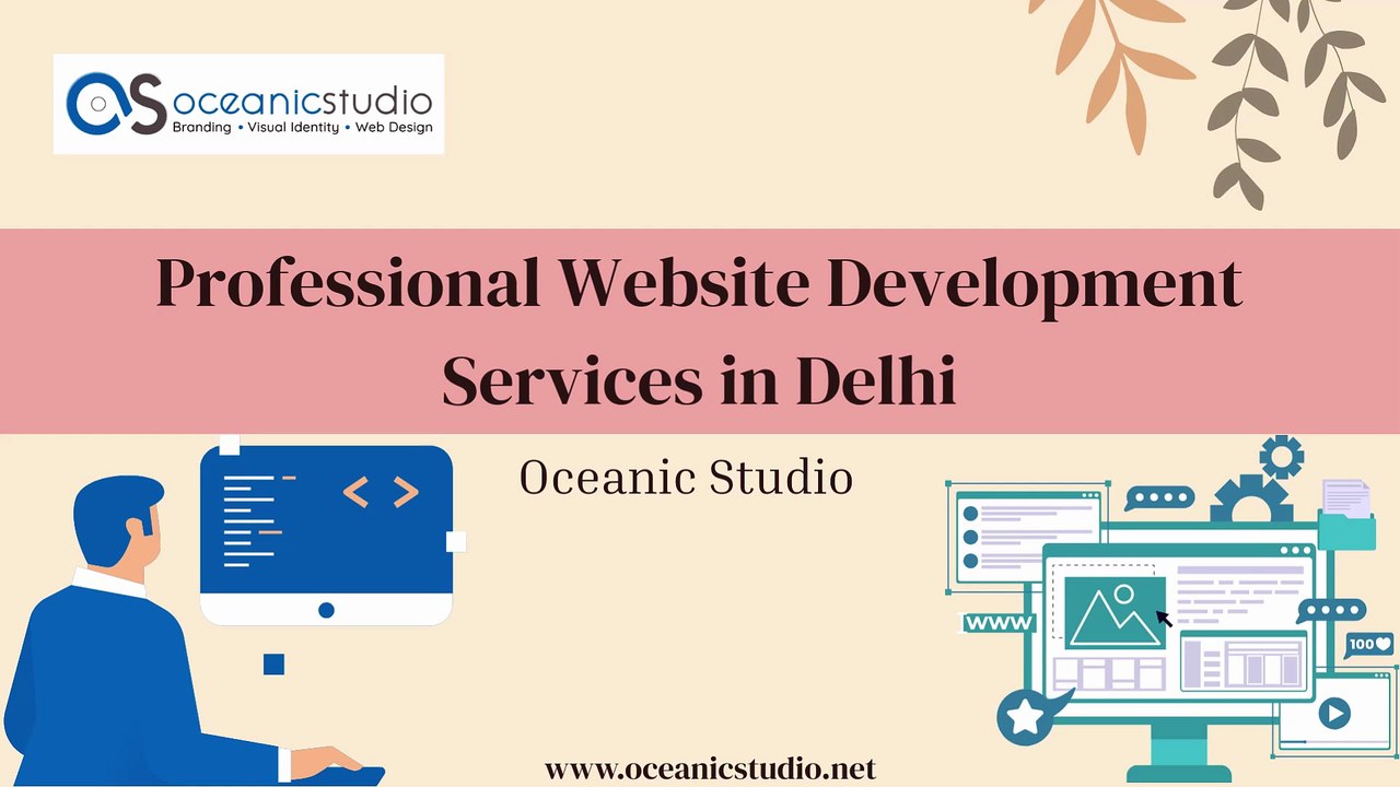 Professional Website Development Services in Delhi – Oceanic Studio