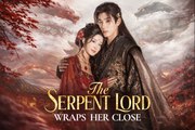 The Serpent Lord Wraps Her Close (2026) - FULL HD [Eng Sub] (2025) - Full HD Movie