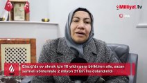 Banka uyardı ama dinlemedi! 16 yıllık hayalleri 3 günde kabusa döndü: 'Alyansa kadar her şeyi sattık'