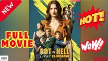 ♥️🍏💥 Rot in Hell, Dear Ex-Husband FULL MOVIE