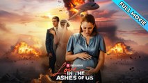 Love in the Ashes of us FULL EPISODES
