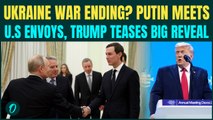 INSIDE Putin-Witkoff Talks in Moscow: Russia PUTS Key Demand to End War | Trump Makes SURPRISE Move