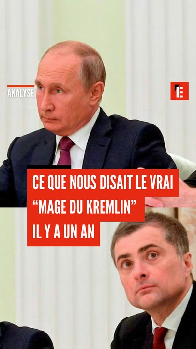 Ce que nous disait le vrai "mage du Kremlin" il y a un an