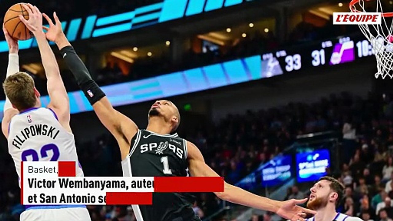 Victor Wembanyama, auteur d'un gros double-double, et San Antonio se relancent contre Utah - Basket - NBA