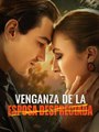 Venganza de la esposa despreciada