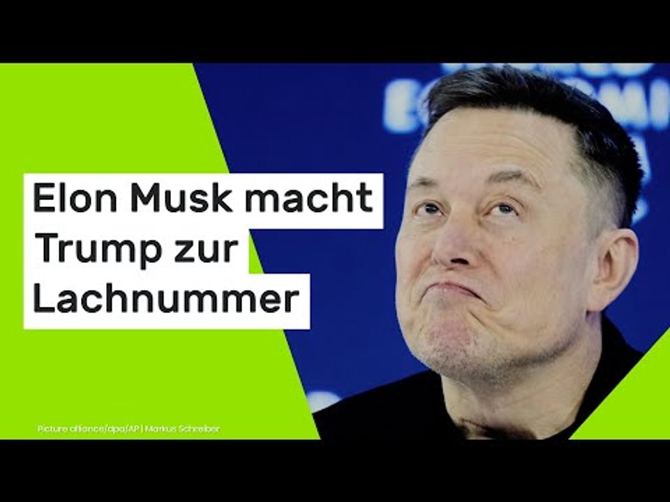 Elon Musk macht Trump zur Lachnummer
