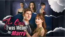 The One I was Meant to Marry ENGLISHSUB #fullmovie