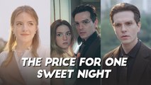 🎁🔥[Hot 2026]The Price for One Sweet Night Full🏡ABC movie🏆🏆🏆🏆🏆