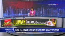 Video Transaksi Uang Suap Bupati Pati Sudewo Terungkap, KPK Dalami Kasus Jual Beli Jabatan Desa