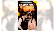 Rewriting Us full movie