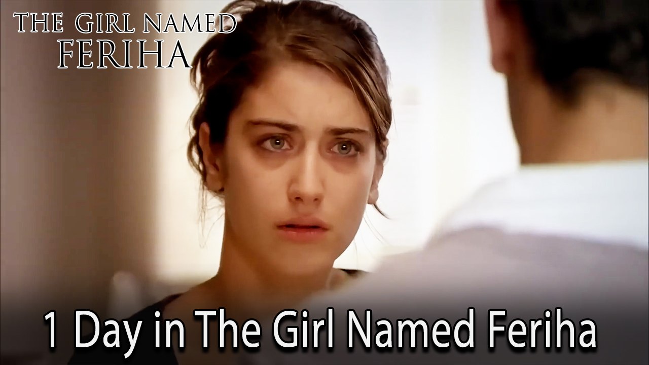 1 Day in The Girl Named Feriha #108