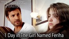 1 Day in The Girl Named Feriha #106