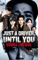 Just a Driver Until You Cross the Line - Full Engsub