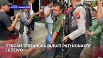 Sudewo Jadi Tersangka, KPK Geledah Rumah Dinas dan Kantor Bupati Pati