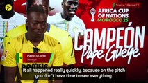 'It's so crazy!' - Pape Gueye relives 'special' AFCON winning goal