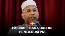 Idris nafi laporan PAS buntu cari pengganti pengerusi PN
