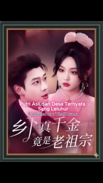 Putri Asli dari Desa Ternyata Sang Leluhur_Part001